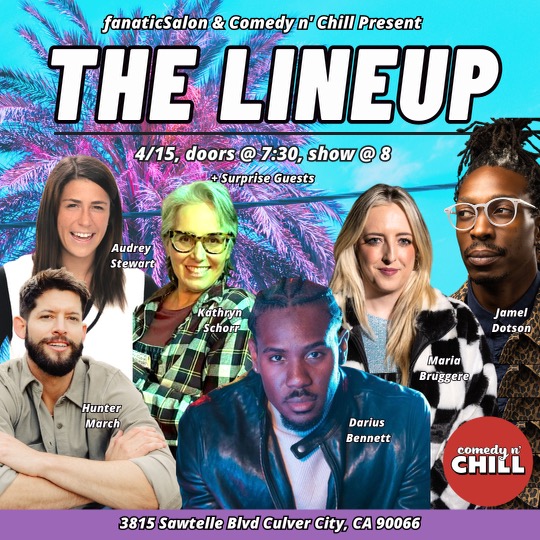 The Lineup, stand up comedy, culver city, fanatic salon