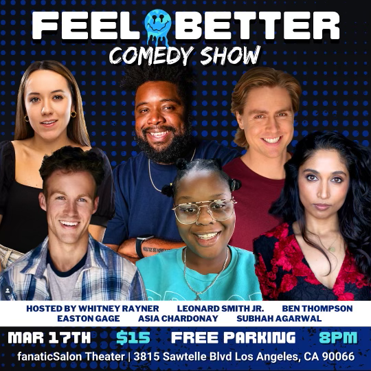 Feel Better Comedy Show, culver city, fanatic salon