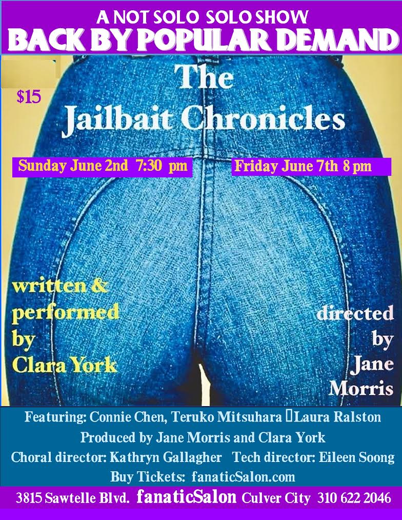 The Jailbait Chronicles, culver city, one woman show, fanatic salon