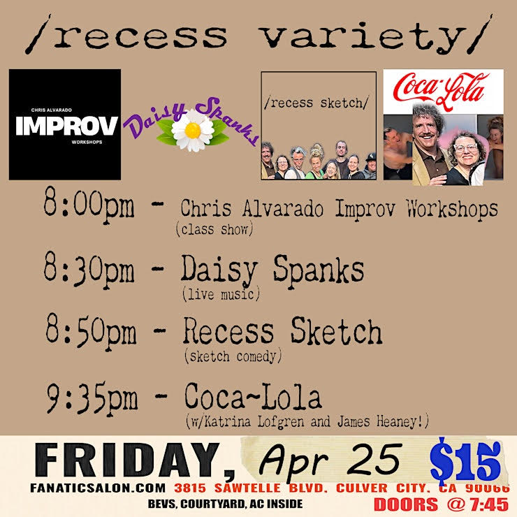 recess, improv, fanatic salon