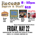 Recess (Improv & Stuff)