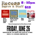 Recess Improv & Stuff