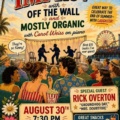 Off the Wall and Mostly Organic