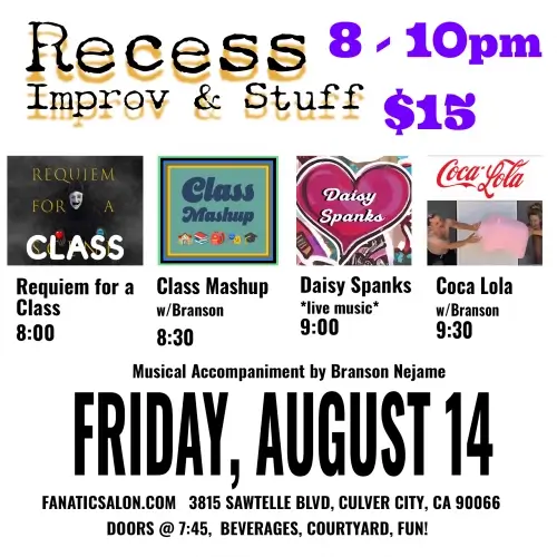 Recess Improv & Stuff August 14 show flyer