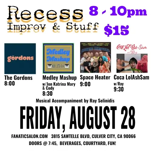 Recess & Improv