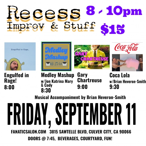 Recess Improv show 09.11.26