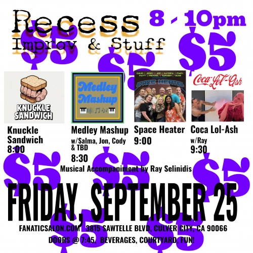 Recess & Improv Sept 25 show