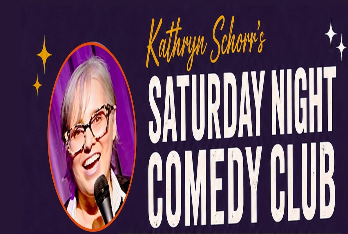 Kathryn Schorr's Saturday Night Comedy Club flyer